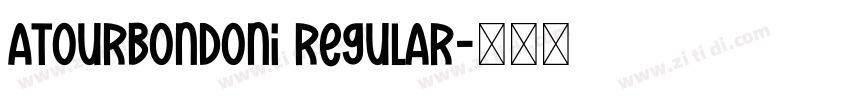 ATOurBondoni Regular字体转换